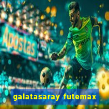 galatasaray futemax